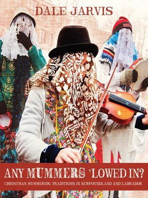 cover image of Any Mummers 'Lowed In?